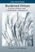 Burdened Virtues: Virtue Ethics for Liberatory Ethics by Lisa Tessman
