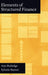 The Elements of Structured Finance by Ann Rutledge, Sylvain Raynes