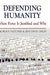 Defending Humanity : When Force Is Justified and Why by George P. Fletcher, Jens David Ohlin