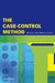 Case-Control Method: Design and Applications by Haroutune Armenian