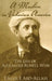A Muslim in Victorian America: The Life of Alexander Russell Webb by Umar F. Abd-Allah