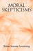 Moral Skepticisms by Walter Sinnott-Armstrong