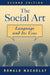 The Social Art: Language and Its Uses by Ronald K. S. Macaulay