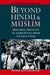 Beyond Hindu and Muslim: Multiple Identity in Narratives from Village India by Peter Gottschalk, Wendy Doniger