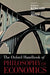 The Oxford Handbook of Philosophy of Economics by Harold Kincaid, Don Ross