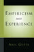 Empiricism and Experience by Anil Gupta