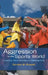 Aggression in the Sports World: A Social Psychological Perspective by Gordon W. Russell