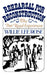 Rehearsal for Reconstruction: The Port Royal Experiment by Willie Lee Rose