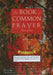 The Book of Common Prayer: And Administration of Sacraments and Other Rites and Ceremonies of the Church by Episcopal Church