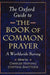 The Oxford Guide to the Book of Common Prayer: A Worldwide Survey by Charles Hefling