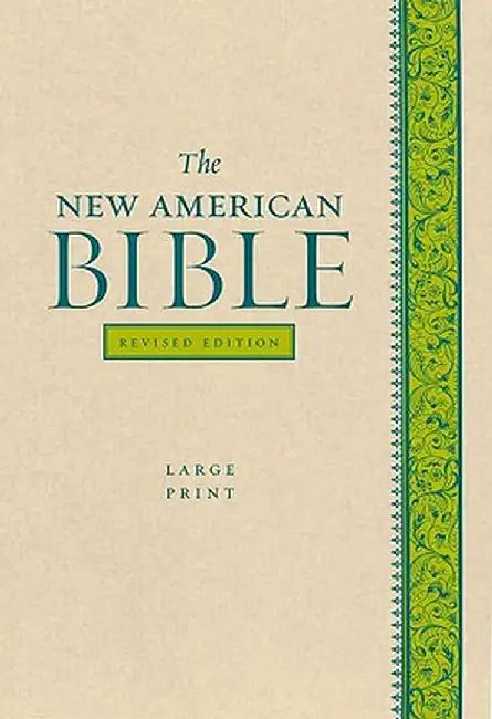 Large Print Bible-NABRE by Confraternity of Christian Doctrine