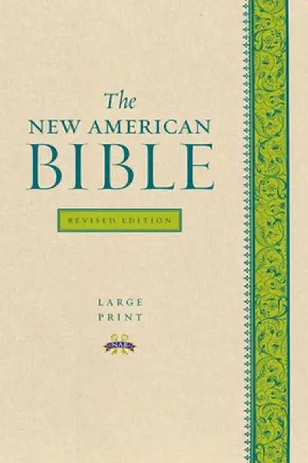 Large Print Bible-NABRE by Confraternity of Christian Doctrine
