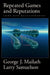 Repeated Games and Reputations: Long-Run Relationships by George J. Mailath, Larry Samuelson