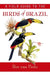 A Field Guide to the Birds of Brazil by Ber Van Perlo