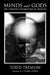 Minds and Gods: The Cognitive Foundations of Religion by Todd Tremlin, E. Thomas Lawson