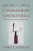 Ancient Laws and Contemporary Controversies: The Need for Inclusive Interpretation by Cheryl Anderson