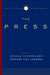 The Press by Geneva Overholser, Kathleen Hall Jamieson