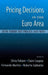 Pricing Decisions in the Euro Area: How Firms Set Prices and Why by Silvia Fabiani, Claire Suzanne Loupias, Fernando Manuel Monteiro Martins