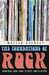 Foundations of Rock: From "Blue Suede Shoes" to "Suite: Judy Blue Eyes" by Walter Everett