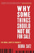 Why Some Things Should Not Be for Sale: The Moral Limits of Markets by Debra Satz