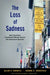 The Loss of Sadness: How Psychiatry Transformed Normal Sorrow Into Depressive Disorder by Allan V. Prof Horwitz, Jerome C. Dsw Wakefield