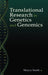 Transnational Research in Genetics and Genomics by Moyra Smith