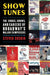Show Tunes: The Songs, Shows, and Careers of Broadway's Major Composers by Steven Suskin