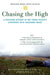 Chasing the High: A Firsthand Account of One Young Person's Experience with Substance Abuse by Kyle Keegan