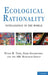 Ecological Rationality: Intelligence in the World by Peter M. Todd, Gerd Gigerenzer