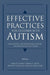 Effective Practices for Children with Autism: Educational and Behavior Support Interventions That Work by James K. Luiselli, Dennis C. Russo, Walter P. Christian