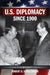 U.S. Diplomacy Since 1900 by Robert D. Schulzinger