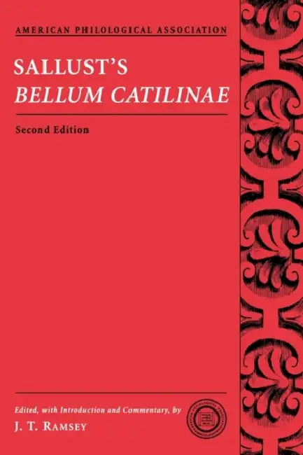 Sallust's Bellum Catilinae by Sallust, J. T. Ramsey