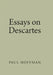 Essays on Descartes by Paul Hoffman