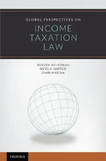Global Perspectives on Income Taxation Law by Reuven S. Avi-Yonah