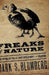 Freaks of Nature: What Anomalies Tell Us about Development and Evolution by Mark S. Blumberg