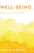 Well-Being: Happiness in a Worthwhile Life by Neera K. Badhwar