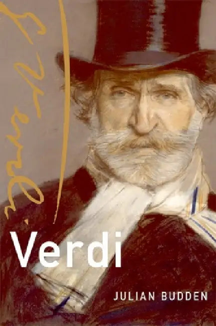 Verdi by Julian Budden