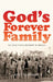 God's Forever Family: The Jesus People Movement in America by Larry Eskridge