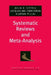 Systematic Reviews and Meta-Analysis by Julia H. Littell, Jacqueline Corcoran, Vijayan Pillai