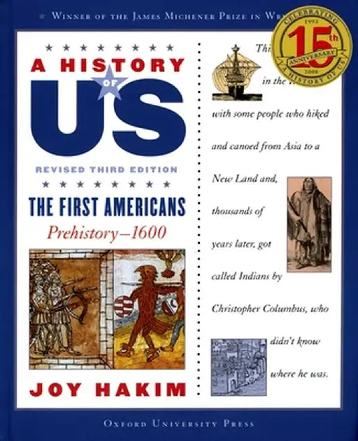 The First Americans: Prehistory-1600 by Joy Hakim