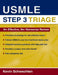 USMLE Step 3 Triage: An Effective, No-Nonsense Review by Kevin Schwechten, Kevin Swechten