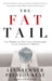 The Fat Tail : The Power of Political Knowledge for Strategic Investing by Bremmer, Keat, Preston Keat