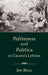 Politeness and Politics in Cicero's Letters by Jon Hall