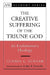 The Creative Suffering of the Triune God: An Evolutionary Theology by Gloria L. Schaab