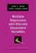 Multiple Regression with Discrete Dependent Variables by John G. Orme, Terri Combs-Orme