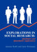 Explorations in Social Research: Qualitative and Quantitative Applications by Jeanne Kohl, Jane Reisman