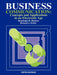 Business Communication: Concepts and Applications in an Electronic Age by Randolph H. Hudson, Randolph H. Hudson, Bernard J. Selzler