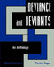 Deviance and Deviants: An Anthology by Richard Tewksbury, Patricia Gagne, Patricia Gagn