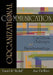Organizational Communication: Foundations, Challenges, Misunderstandings by Daniel P. Modaff, Sue Dewine