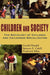 Children and Society: The Sociology of Children and Childhood Socialization by Gerald Handel, Spencer Cahill, Frederick Elkin